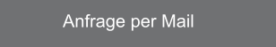 Anfrage per Mail